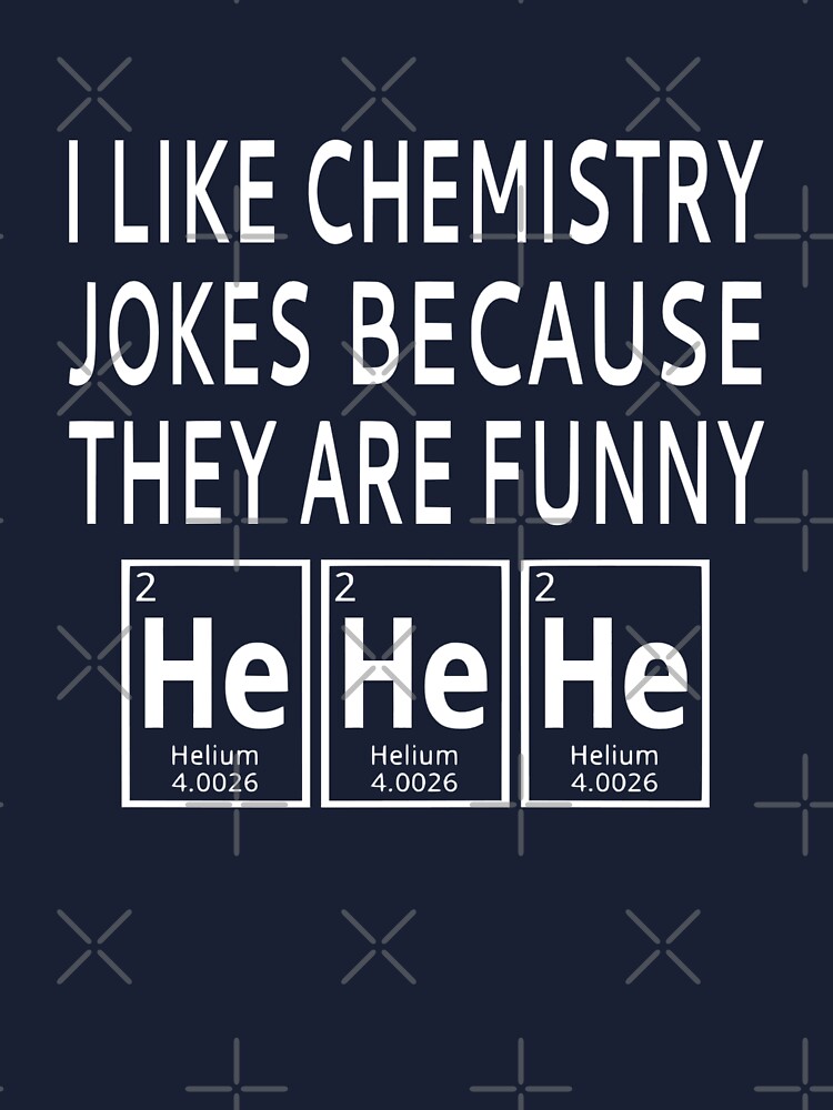 I Like Chemistry Jokes