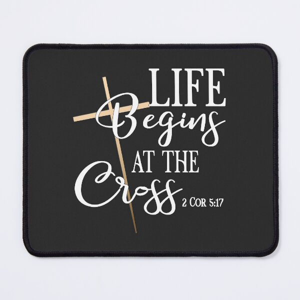 Item preview, Christian Design - Live Begins at the Cross - 2 Corinthians 5:17 designed and sold by simplydesignart.