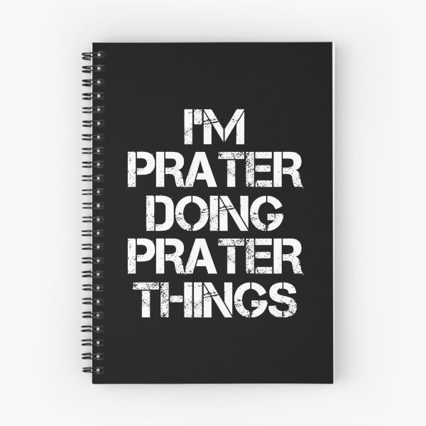 Item preview, Prater Name T Shirt - I'm Prater Doing Prater Things Name Gift Item Tee designed and sold by oltonomer8.