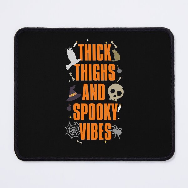 Item preview, Thick Thighs And Spooky Vibes designed and sold by Anupol.