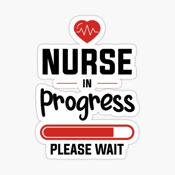 LPN Nurse In Progress Please Wait,funny Ideal Gift for LPN or LVN Nursing  student,hilarious Licensed Practical Nurse in progress, Essential T-Shirt  for Sale by SimpleAndGreat