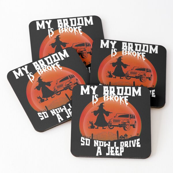 Item preview, my broom broke so now i drive a jeep scary witch design for halloween witch halloween for friend  designed and sold by mydreamcatcher.