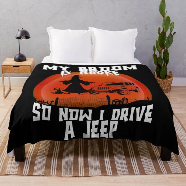 Item preview, my broom broke so now i drive a jeep scary witch design for halloween witch halloween for friend designed and sold by mydreamcatcher.