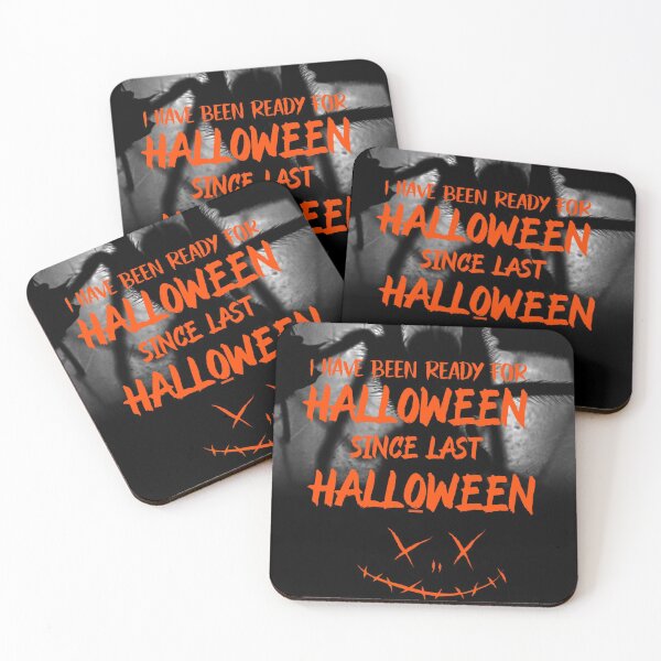 Item preview, I Have Been Ready For Halloween Since Last Halloween designed and sold by infazbdeen.