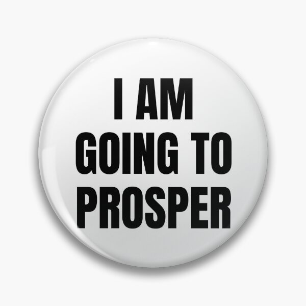 Item preview, I AM GOING TO PROSPER designed and sold by iamxxx.