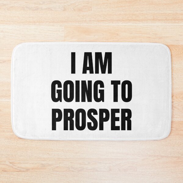 Item preview, I AM GOING TO PROSPER designed and sold by iamxxx.