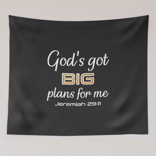 Item preview, Christian Design - God's Got Big Plans for Me - Bible Verse, Jeremiah 29:11 designed and sold by simplydesignart.