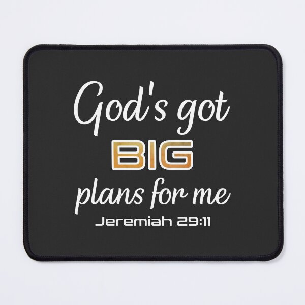 Item preview, Christian Design - God's Got Big Plans for Me - Bible Verse, Jeremiah 29:11 designed and sold by simplydesignart.