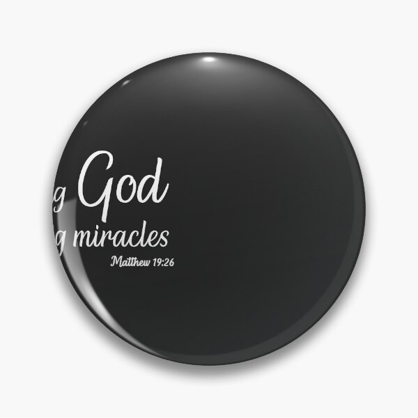 Item preview, Christian Bible Verse - Big God, Big Miracles - Matthew 19 verse 26 designed and sold by simplydesignart.