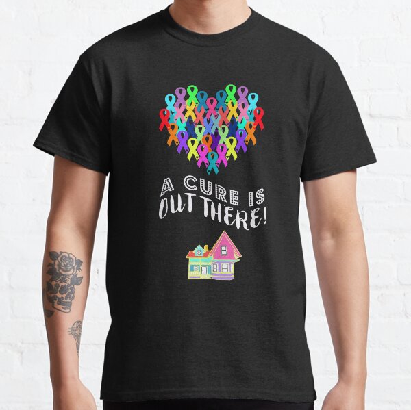 A Cure Is Out There Classic T-Shirt