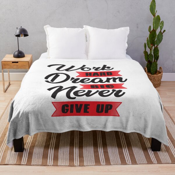 Item preview, Work Hard, Dream Big, Never Give Up designed and sold by Y-Muqsit.
