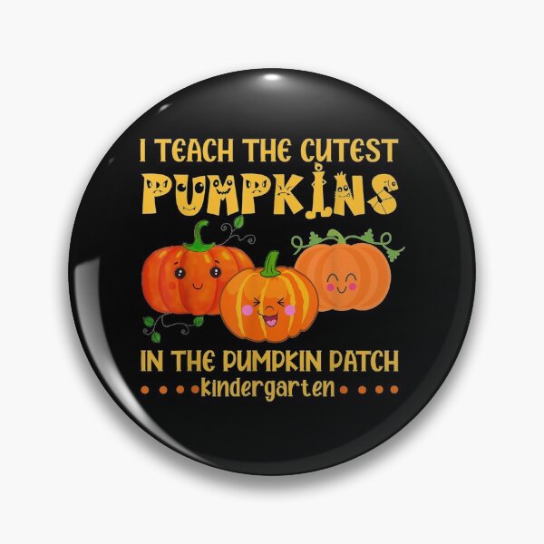 Item preview, I teach the cutest pumpkin in the pumkin patch  designed and sold by AlvaShop.