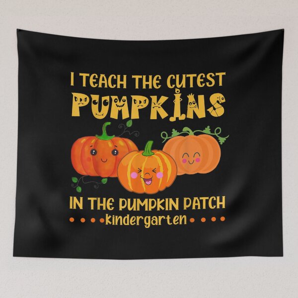 Item preview, I teach the cutest pumpkin in the pumkin patch  designed and sold by AlvaShop.