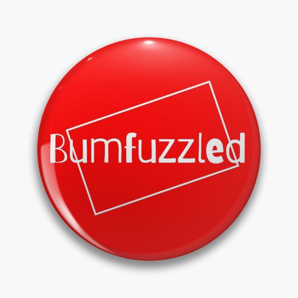 Item preview, Bumfuzzled designed and sold by artistoutfitter.