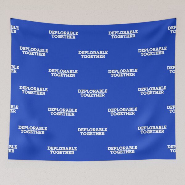 Item preview, DEPLORABLE TOGETHER designed and sold by cpinteractive.