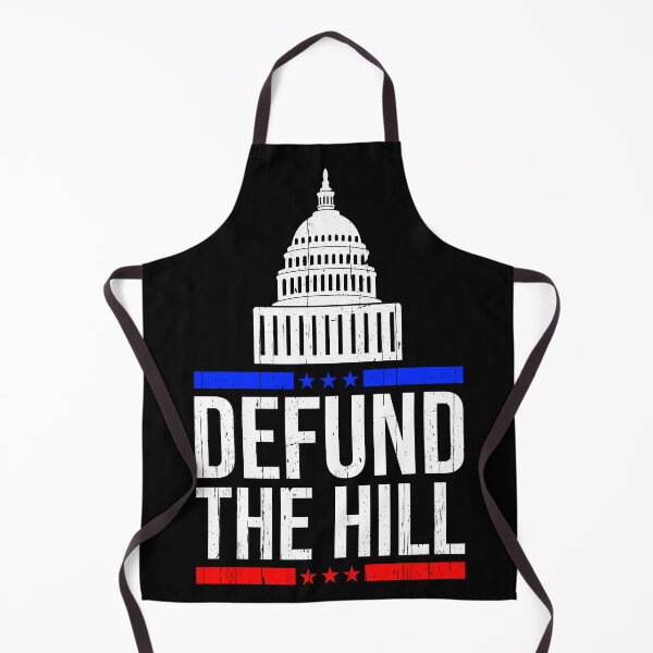 Item preview, Defund Politicians, Defund the Hill designed and sold by Happy Puppy Print On Demand.