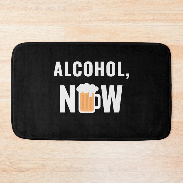 Item preview, Alcohol Now designed and sold by reallyrealnow.