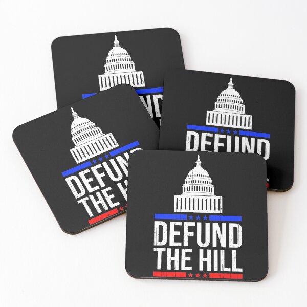 Item preview, Defund Politicians, Defund the Hill designed and sold by Happy Puppy Print On Demand.