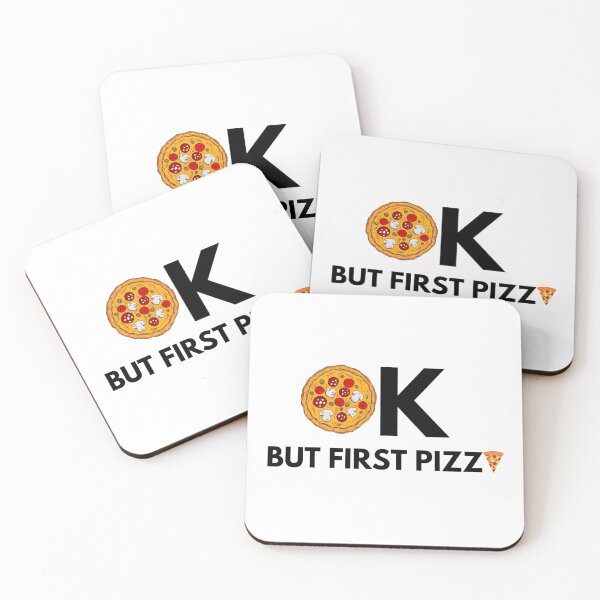Item preview, Ok but first pizza designed and sold by YuneDesigns.