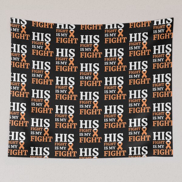 Item preview, Leukemia Cancer Awareness - His Fight Is My Fight designed and sold by Cancer Support  Regal Studio.