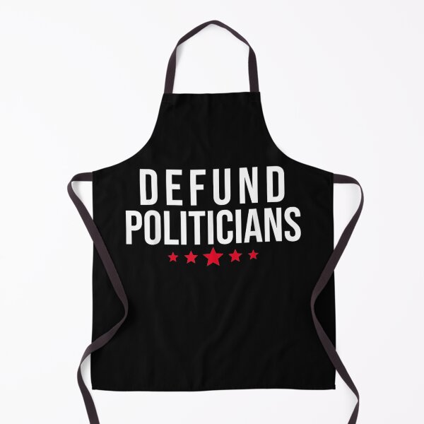 Item preview, Defund Politicians 2021 designed and sold by RogerGift.