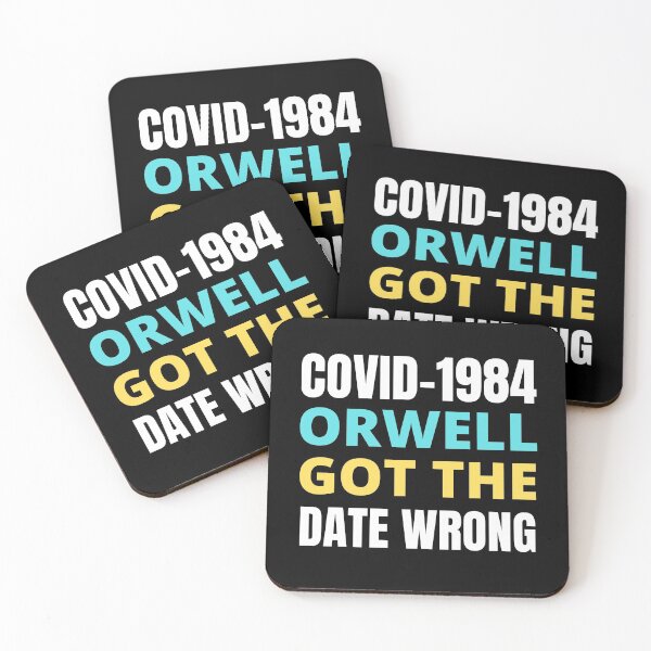 Item preview, Covid-1984 Orwell Got The Date Wrong designed and sold by RGRamsey.
