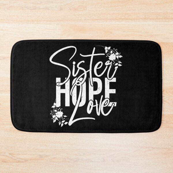 Item preview, Sister ,Hope, Love | Sister Present designed and sold by YAHIA-14.