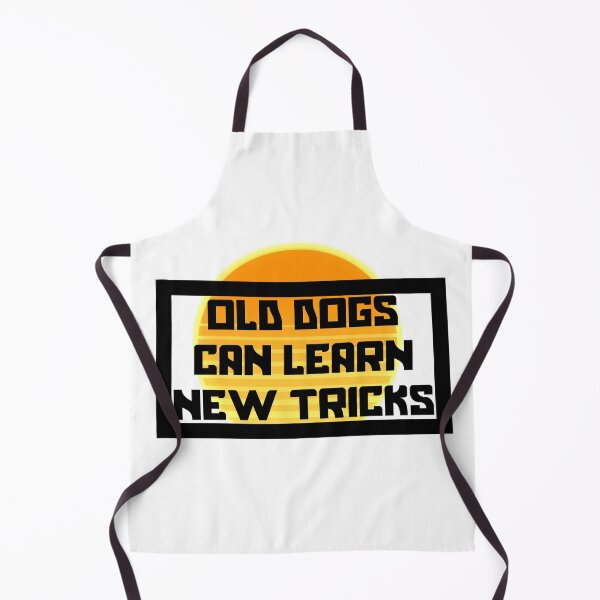 Item preview, Old dogs can learn new tricks designed and sold by LoveHurtz.