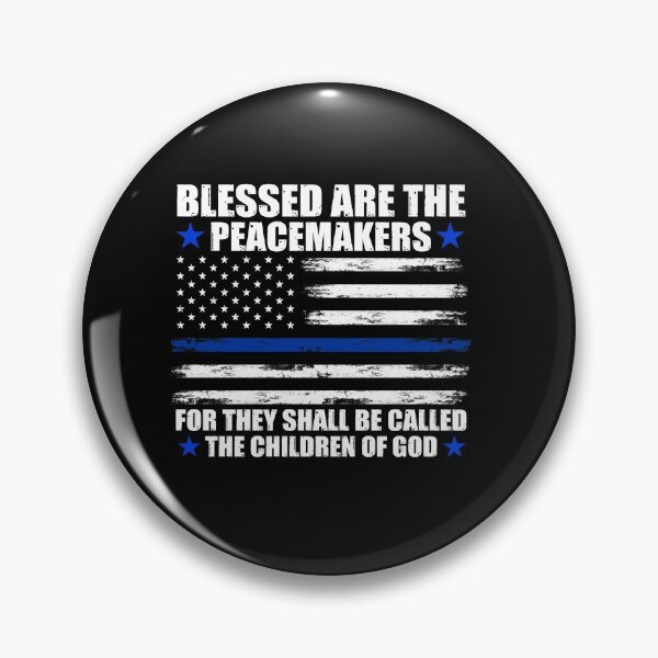 Item preview, Thin Blue Line Blessed Are the Peacemakers designed and sold by Sheepherder120.