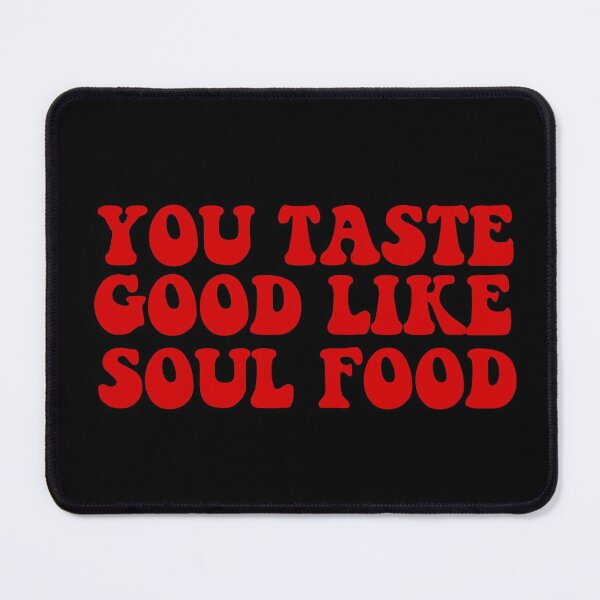 Item preview, donda you taste good like soul food red designed and sold by emcazalet.