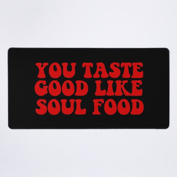Item preview, donda you taste good like soul food red designed and sold by emcazalet.