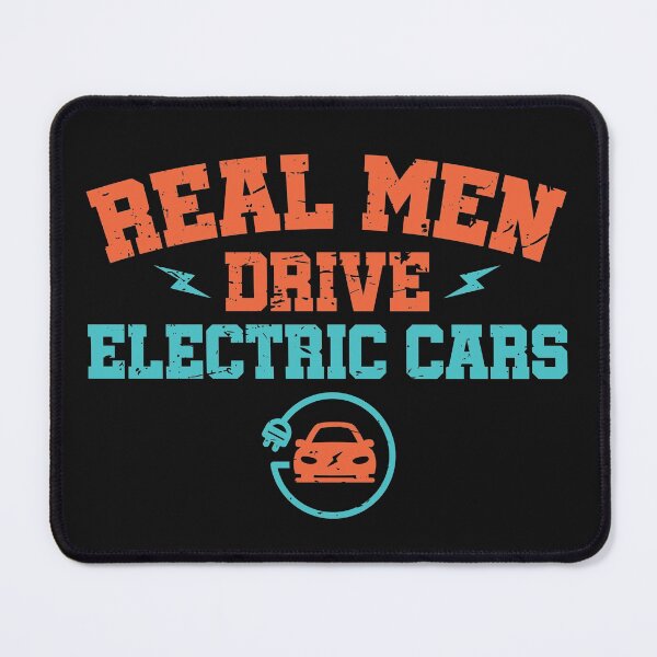 Item preview, Real Men Drive Electric Cars designed and sold by jaygo.