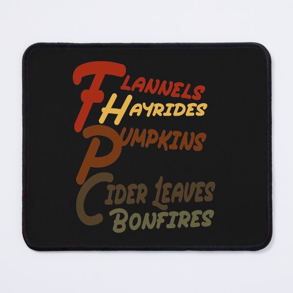 Item preview, Flannels Hayrides Pumpkins Cider Leaves Bonfires designed and sold by sodoprod.