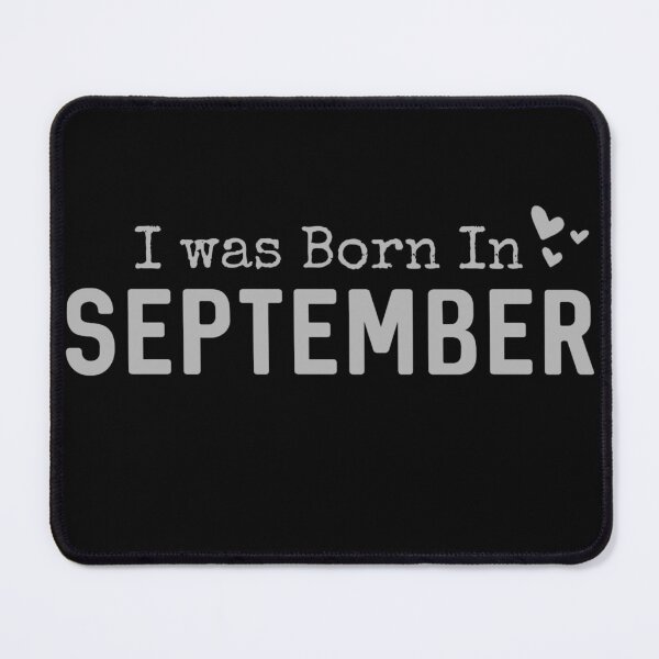 Item preview, I was Born in September Month designed and sold by Digital Lama Creations.