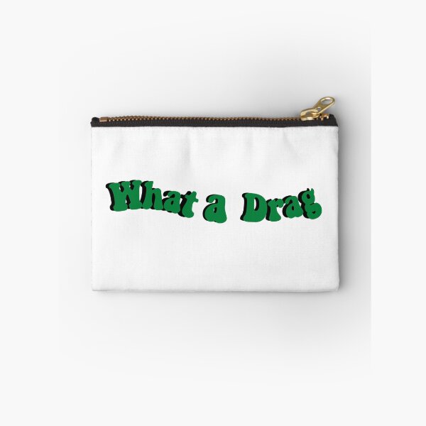 Item preview,  What a Drag  designed and sold by AnimeWorld8.