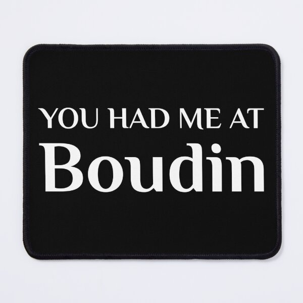 Item preview, Had Me At Boudin Funny Cajun French Food designed and sold by Creekman Designs.