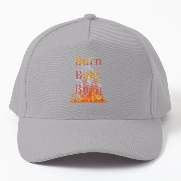 Burn Baby Burn Fun Weight Loss Fat Loss Burning Baseball Cap