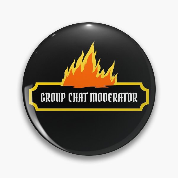 Item preview, Group Chat Moderator designed and sold by DollarDollar.