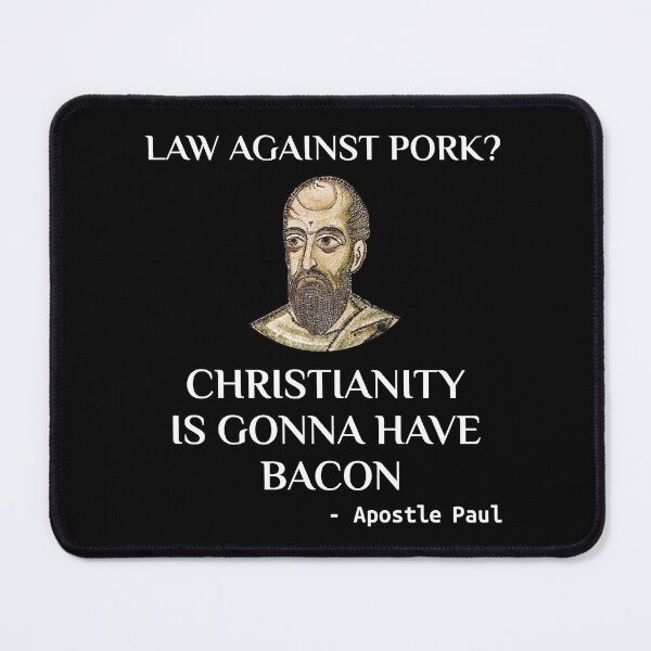 Item preview, Funny Apostle Paul Christian Catholic Meme Bacon designed and sold by Creekman Designs.