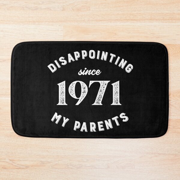 Item preview, Copy of Disappointing My Family Since 1971 designed and sold by nanogarbanzo.
