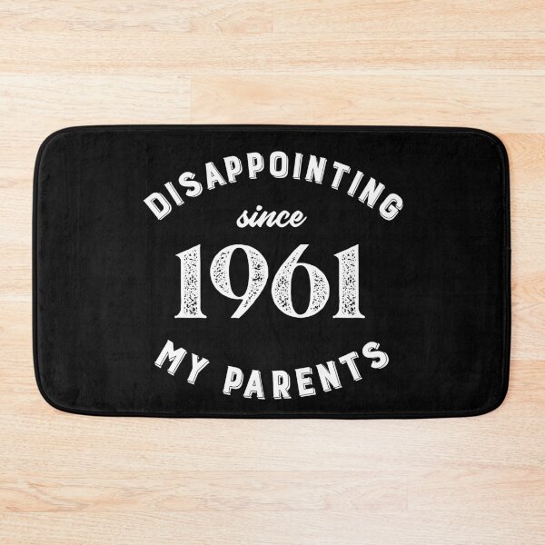 Item preview, Disappointing My Family Since 1961 designed and sold by nanogarbanzo.
