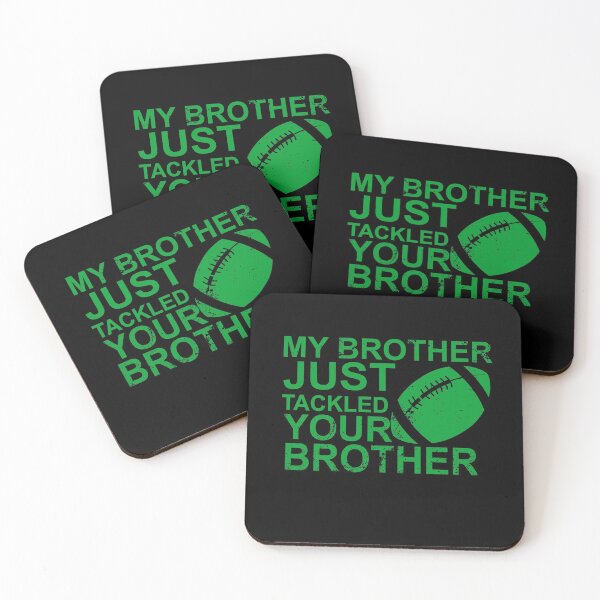 Item preview, My brother just tackled your brother football, American Football Lover designed and sold by Sasikharn.