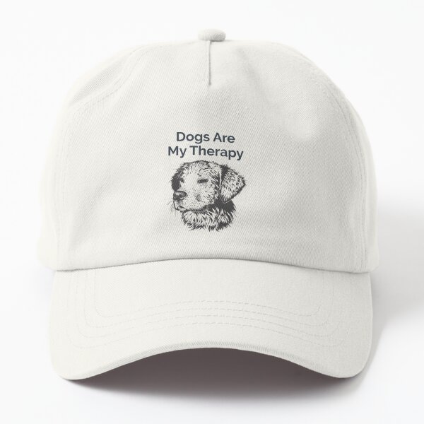 Dogs Are My Therapy Dog Love Pet Love Dad Hat