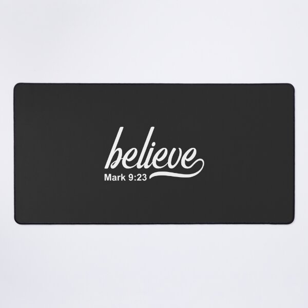 Item preview, Christian Design - Believe - Mark 9 verse 23 designed and sold by simplydesignart.