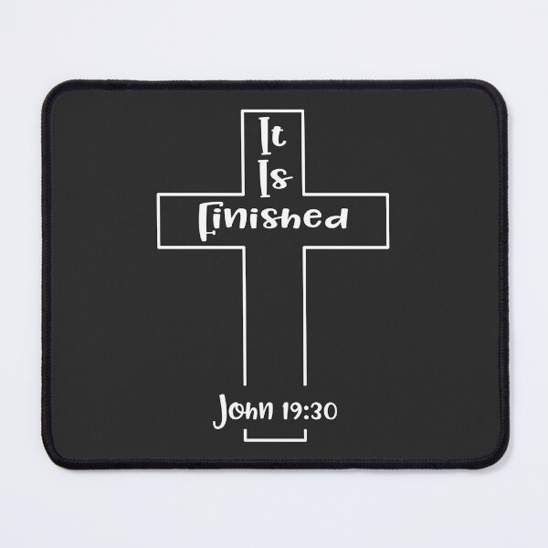 Item preview, Christian Design - It is Finished - John 19 verse 30 designed and sold by simplydesignart.