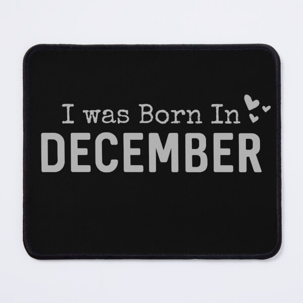 Item preview, I was Born in December Month designed and sold by Digital Lama Creations.
