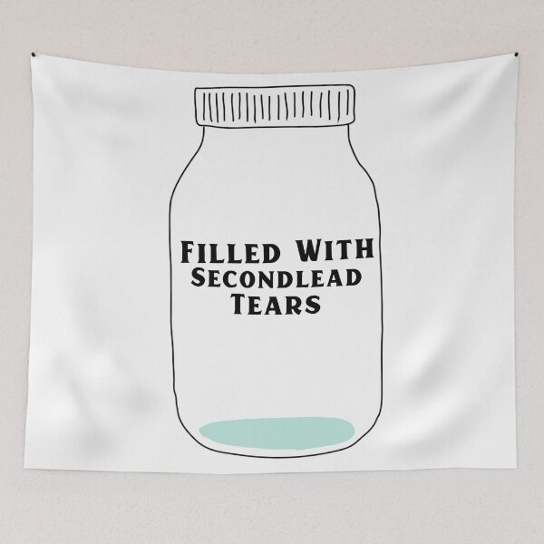 Item preview, Filled With Secondlead Tears designed and sold by Edenjodie.
