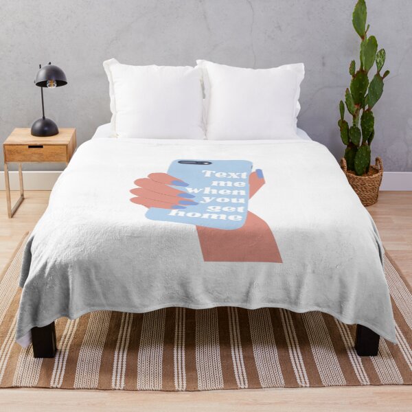 Item preview, Text Me When You Get Home designed and sold by saraeckles.