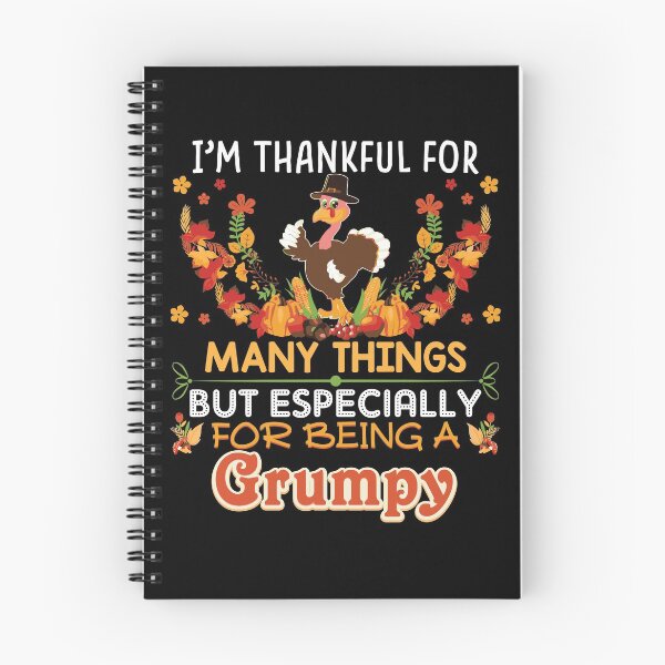 Item preview, I'M Thankful For Many Things But Especially Being A Grumpy designed and sold by julianne5689.