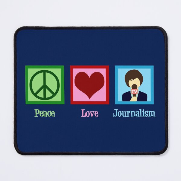 Item preview, Peace Love Journalism designed and sold by Epic Love Designs.
